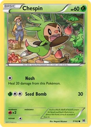 Chespin (7) 007/162 XY BREAKthrough - Common