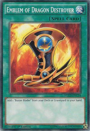 Emblem of Dragon Destroyer (YGLD-ENC34) - King of Games: Yugi's Legendary Decks 1st Edition