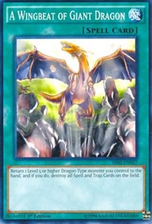 A Wingbeat of Giant Dragon (SR02-EN027) - Structure Deck: Rise of the True Dragons 1st Edition