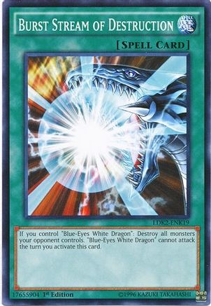 Burst Stream of Destruction (LDK2-ENK19) - Legendary Decks II 1st Edition