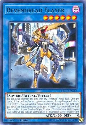 Revendread Slayer (COTD-EN082) - Code of the Duelist 1st Edition