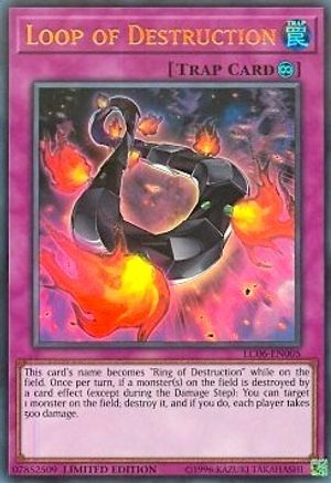 Loop of Destruction (Ultra Rare) (LC06-EN005) - Legendary Collection Kaiba Limited