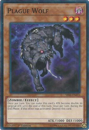 Plague Wolf (SR06-EN016) - Structure Deck: Lair of Darkness 1st Edition