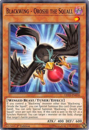 Blackwing - Oroshi the Squall (LED3-EN030) - Legendary Duelists: White Dragon Abyss 1st Edition