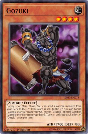 Gozuki (SR07-EN013) - Structure Deck: Zombie Horde 1st Edition