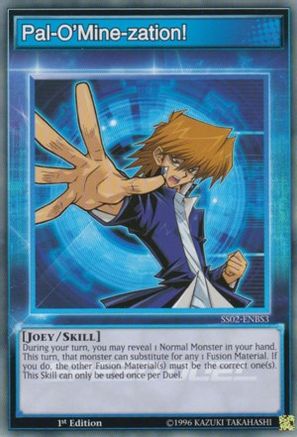 Pal-O'Mine-zation! (SS02-ENBS3) - Speed Duel Decks: Duelists of Tomorrow 1st Edition
