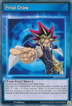 Final Draw (SS01-ENAS3) - Speed Duel Decks: Destiny Masters 1st Edition