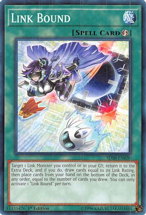 Link Bound (SDSB-EN030) - Structure Deck: Soulburner 1st Edition