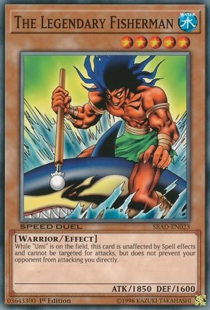 The Legendary Fisherman (SBAD-EN023) - Speed Duel: Attack from the Deep 1st Edition
