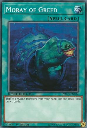 Moray of Greed (SBAD-EN034) - Speed Duel: Attack from the Deep 1st Edition