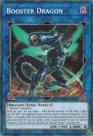 Booster Dragon (SDRR-EN046) - Structure Deck: Rokket Revolt 1st Edition