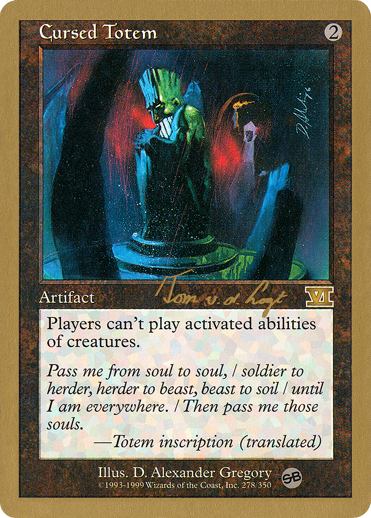Cursed Totem (WCD-TVDL278SB) - World Championship Decks 2000