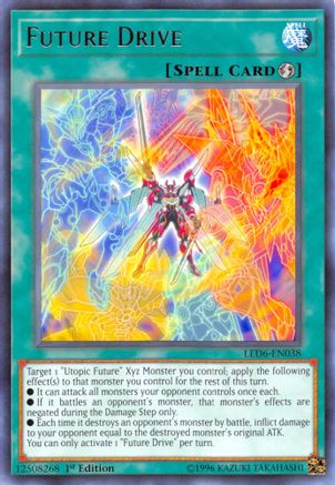 Future Drive (LED6-EN038) - Legendary Duelists: Magical Hero Unlimited