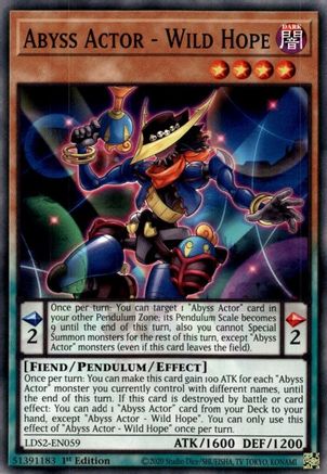 Abyss Actor - Wild Hope (LDS2-EN059) - Legendary Duelists: Season 2 1st Edition