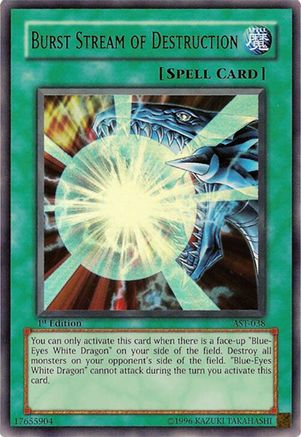 Burst Stream of Destruction (AST-038) - Ancient Sanctuary 1st Edition