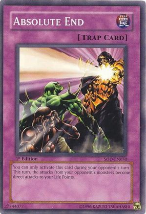 Absolute End (SOD-EN050) - Soul of the Duelist 1st Edition