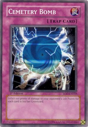 Cemetery Bomb (SOD-EN059) - Soul of the Duelist Unlimited