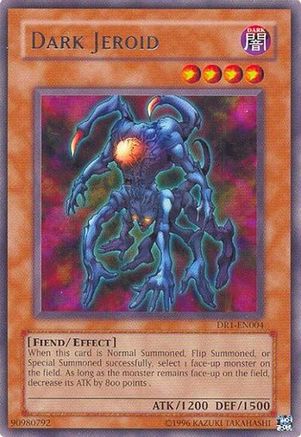 Dark Jeroid (DR1-EN004) - Dark Revelation Volume 1 Unlimited