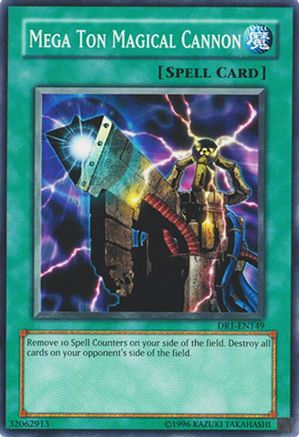 Mega Ton Magical Cannon (DR1-EN149) - Dark Revelation Volume 1 Unlimited
