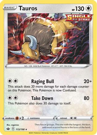 Tauros 115/198 - Reverse Holofoil SWSH06 Chilling Reign - Holo Rare