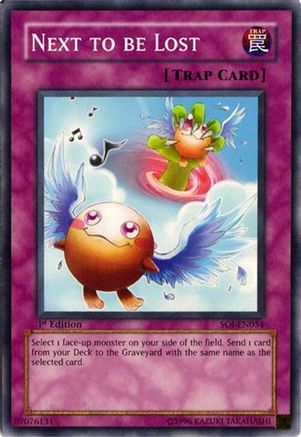 Next to be Lost (SOI-EN054) - Shadow of Infinity Unlimited