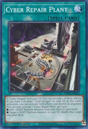 Cyber Repair Plant (SDCS-EN024) - Structure Deck: Cyber Strike 1st Edition
