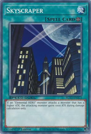 Skyscraper (SGX1-ENA15) - Speed Duel GX: Duel Academy Box 1st Edition