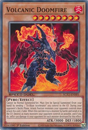 Volcanic Doomfire (SGX1-ENH01) - Speed Duel GX: Duel Academy Box 1st Edition