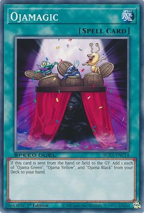 Ojamagic (SGX1-ENC14) - Speed Duel GX: Duel Academy Box 1st Edition