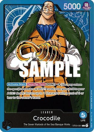 Crocodile (001) (ST03-001) - Starter Deck 3: The Seven Warlords of The Sea