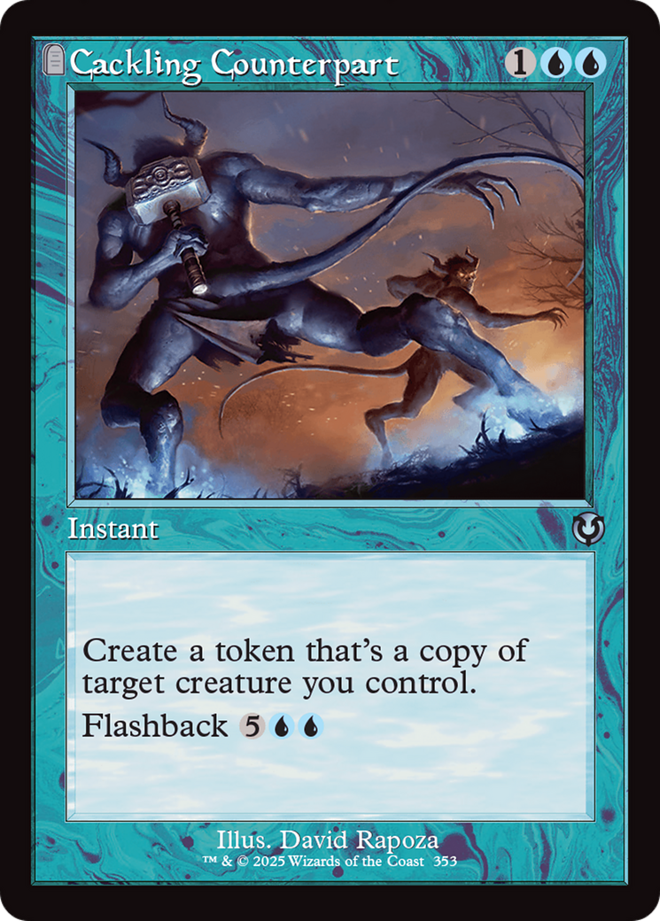 Cackling Counterpart (INR-353) - Innistrad Remastered: (tombstone) Foil
