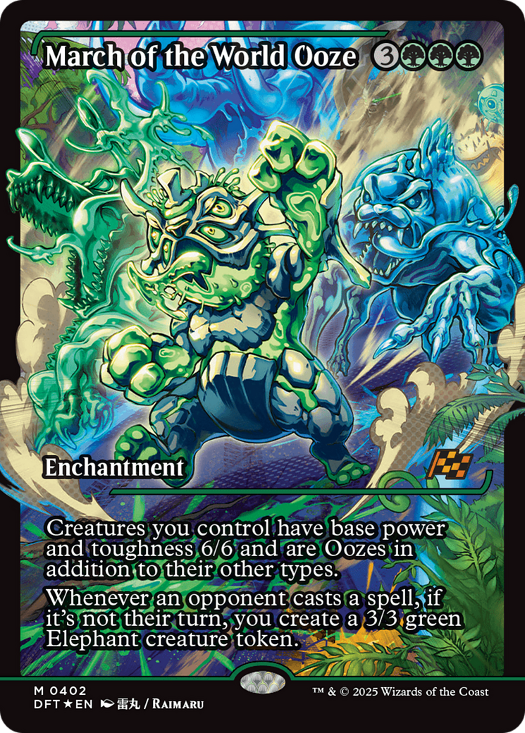 March of the World Ooze (DFT-402) - Aetherdrift: (Showcase, enchantment)