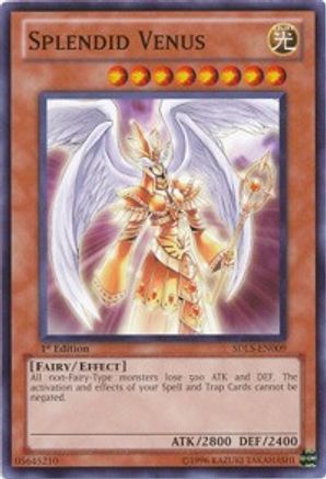 Splendid Venus (SDLS-EN009) - Structure Deck: Lost Sanctuary 1st Edition