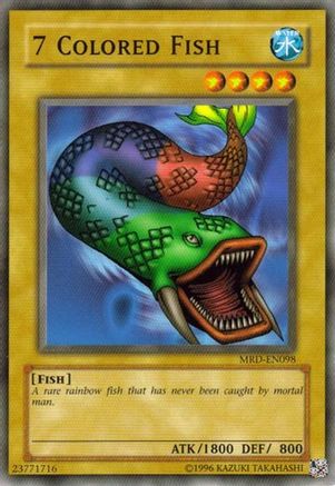 7 Colored Fish (MRD-EN098) - Metal Raiders (Worldwide English) Unlimited