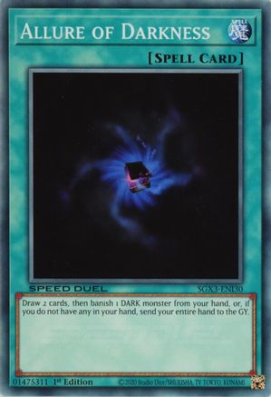 Allure of Darkness (SGX3-ENI30) - Speed Duel GX: Duelists of Shadows 1st Edition
