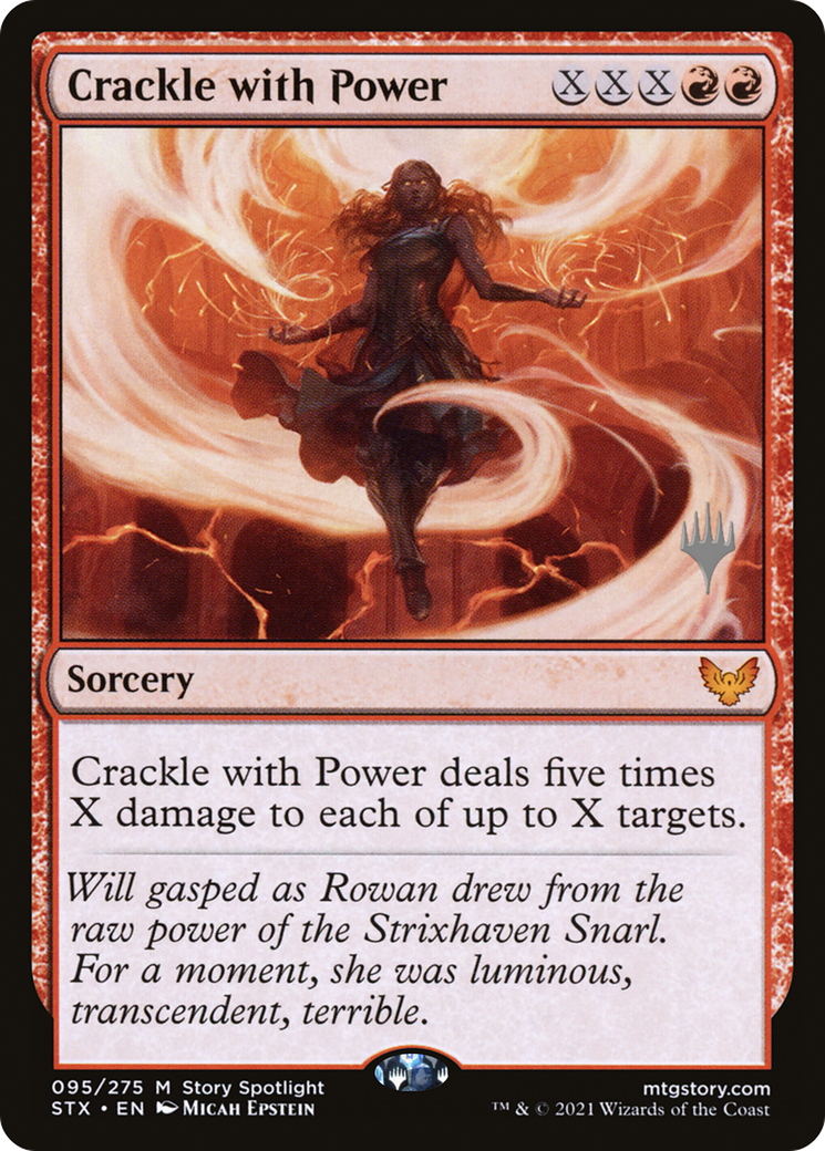 Crackle with Power (PPSTX-95P) - Strixhaven: School of Mages Promos