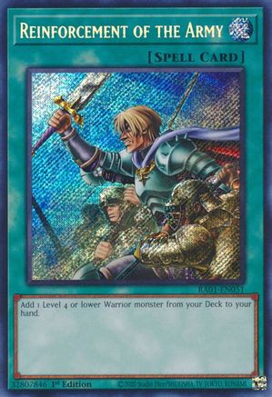 Reinforcement of the Army (Secret Rare) (RA01-EN051) - 25th Anniversary Rarity Collection 1st Edition
