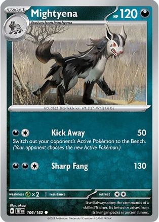 Mightyena 106/162 SV05 Temporal Forces - Common