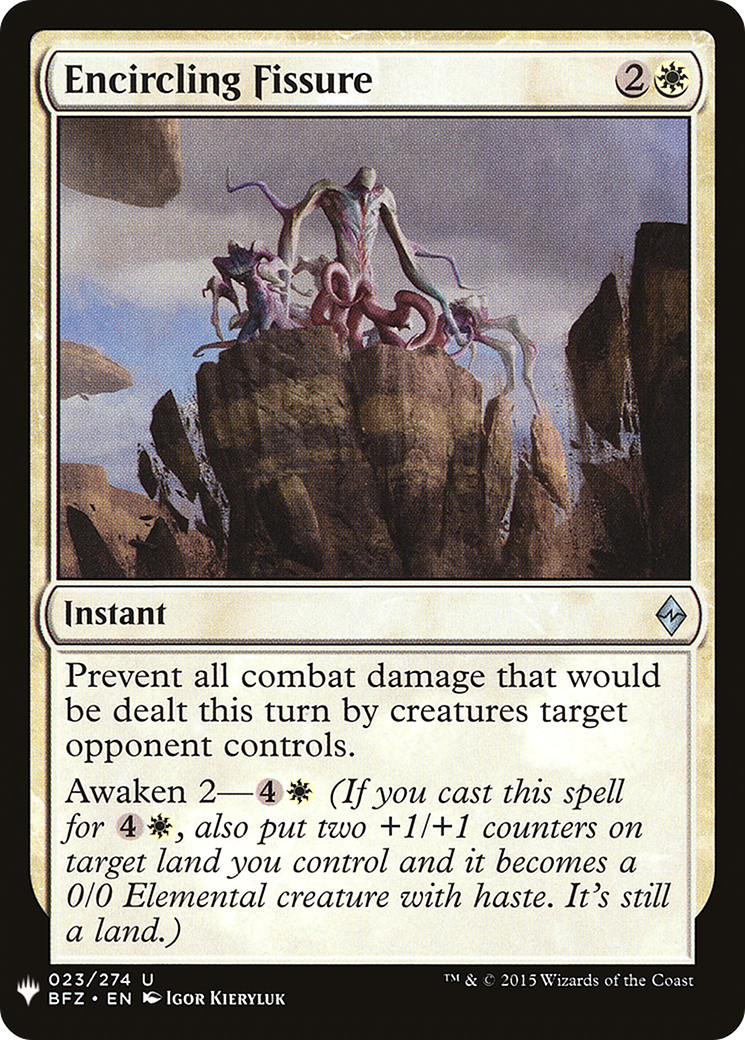 Encircling Fissure (LIST-023) - The List