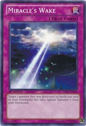 Miracle's Wake (BP01-EN107) - Battle Pack: Epic Dawn 1st Edition