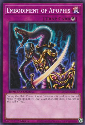 Embodiment of Apophis (SBC2-ENG14) - Speed Duel: Battle City Finals 1st Edition