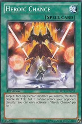 Heroic Chance (REDU-EN053) - Return of the Duelist Unlimited