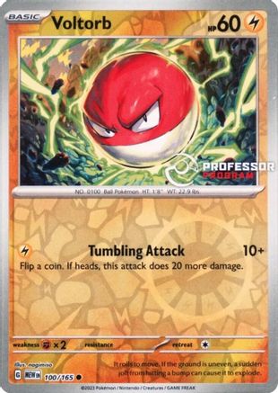 Voltorb 100/165 - Reverse Holofoil Professor Program Promos - Common