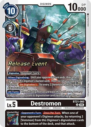 Destromon (BT21-060) - World Convergence Release Event Cards Foil