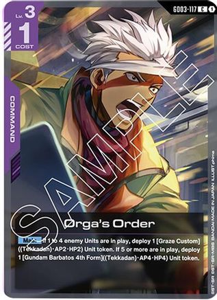 Orga's Order (GD03-117) - Steel Requiem