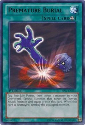 Premature Burial (BP02-EN135) - Battle Pack 2: War of the Giants 1st Edition