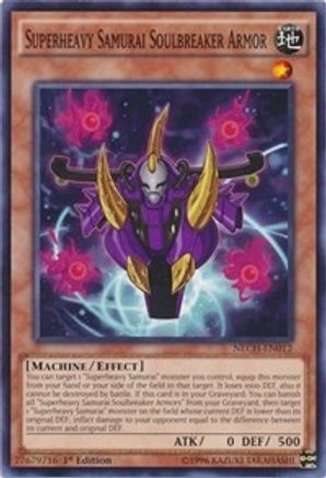 Superheavy Samurai Soulbreaker Armor (NECH-EN012) - The New Challengers 1st Edition