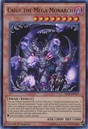Caius the Mega Monarch (SECE-EN035) - Secrets of Eternity 1st Edition