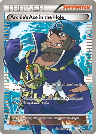 Archie's Ace in the Hole (157 Full Art) 157/160 - Holofoil XY Primal Clash - Ultra Rare