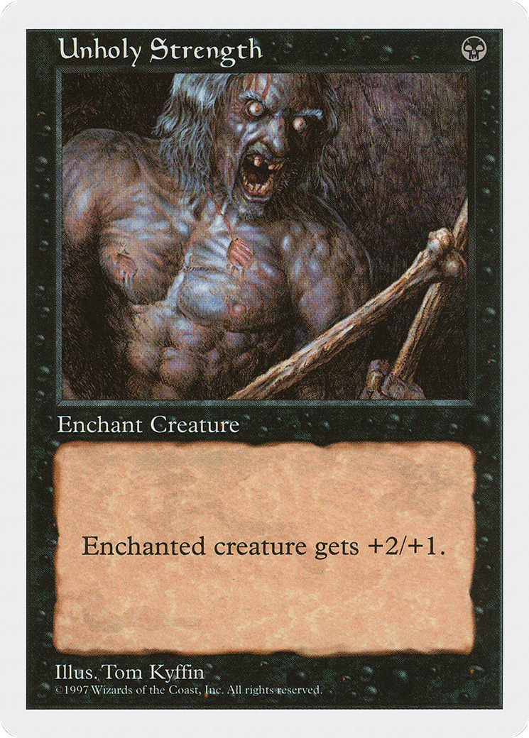 Unholy Strength (5ED-201) - Fifth Edition